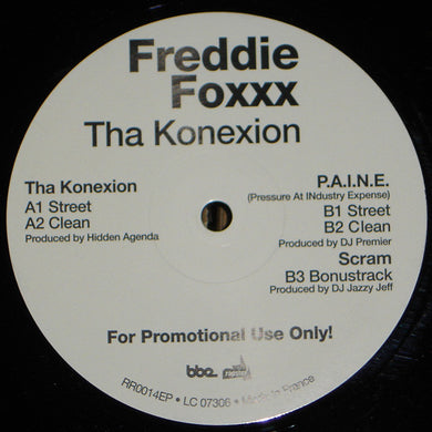 Freddie Foxxx : Tha Konexion / P.A.I.N.E. - Scram (12