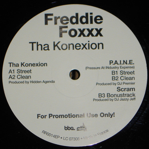 Freddie Foxxx : Tha Konexion / P.A.I.N.E. - Scram (12