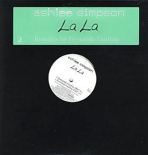 Ashlee Simpson : La La (Fernando Garibay Mixes) (12