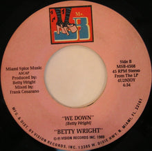 Load image into Gallery viewer, Betty Wright : Quiet Storm (7&quot;)