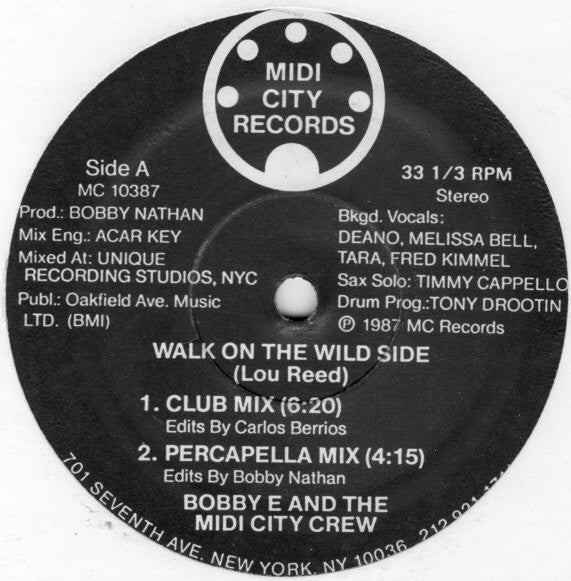 Bobby E And The Midi City Crew : Walk On The Wild Side (12