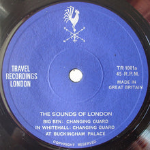 Load image into Gallery viewer, Various : Sounds And Sights Of London - No. 1 Ceremonial (7")