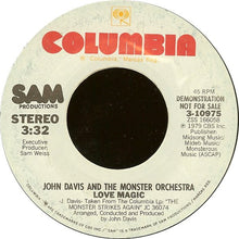 Load image into Gallery viewer, John Davis &amp; The Monster Orchestra : Love Magic (7", Promo)