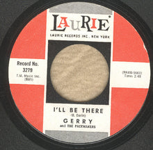 Load image into Gallery viewer, Gerry &amp; The Pacemakers : I'll Be There (7")