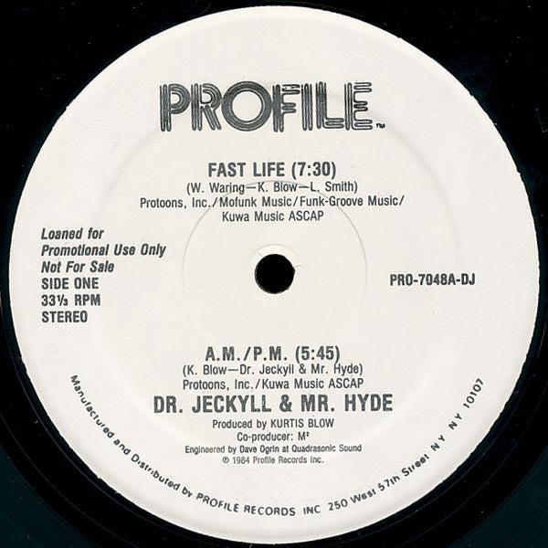 Dr. Jeckyll & Mr. Hyde : Fast Life / A.M. P.M. (12
