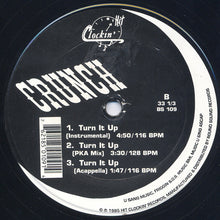 Load image into Gallery viewer, Crunch (15) : Turn It Up (12&quot;)