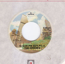 Load image into Gallery viewer, The Joneses : Sugar Pie Guy (7&quot;, Single)