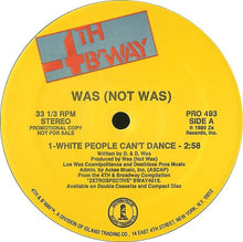 Load image into Gallery viewer, Was (Not Was) : White People Can&#39;t Dance (12&quot;, Promo)
