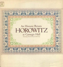 Load image into Gallery viewer, Vladimir Horowitz : Horowitz At Carnegie Hall (An Historic Return) (2xLP, Mono, Gat)