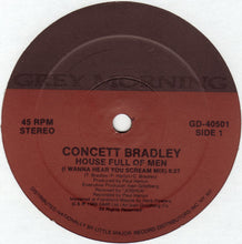 Load image into Gallery viewer, Concett Bradley : House Full Of Men (12&quot;, Spe)