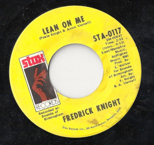 Frederick Knight : Lean On Me / I've Been Lonely For So Long (7