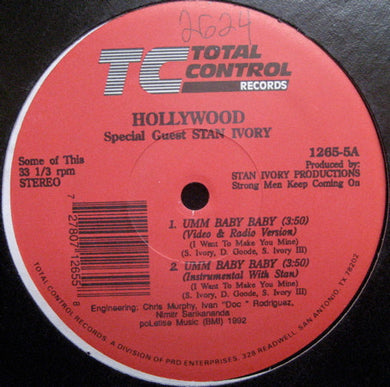 Hollywood (7) : Umm Baby Baby (I Want To Make You Mine) (12