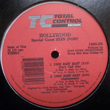 Load image into Gallery viewer, Hollywood (7) : Umm Baby Baby (I Want To Make You Mine) (12&quot;)
