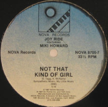 Load image into Gallery viewer, Joy Ride (2) Featuring Miki Howard : Not That Kind Of Girl (12&quot;)