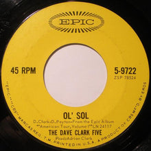 Load image into Gallery viewer, The Dave Clark Five : Everybody Knows (I Still Love You) (7", Single, Styrene, Ter)