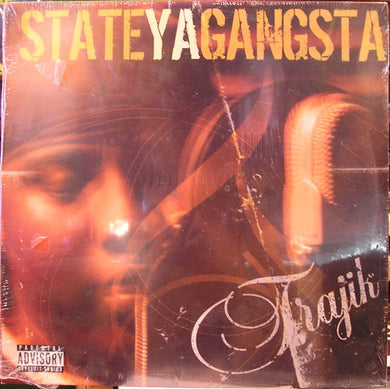 Trajik (2) : State Ya Gangsta (12