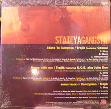 Load image into Gallery viewer, Trajik (2) : State Ya Gangsta (12&quot;, Promo)