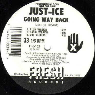 Just-Ice : Going Way Back / Lyric Licking (12