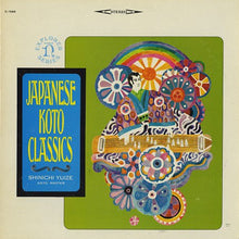 Load image into Gallery viewer, Shinichi Yuize : Japanese Koto Classics (LP, Album, RP)