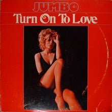 Load image into Gallery viewer, Jumbo (5) : Turn On To Love (LP, Album)