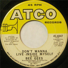 Load image into Gallery viewer, Bee Gees : Don't Wanna Live Inside Myself (7", Single, SP )