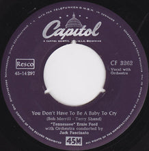 Load image into Gallery viewer, Tennessee Ernie Ford : Sixteen Tons / You Don't Have To Be A Baby To Cry (7", Single, Mono)