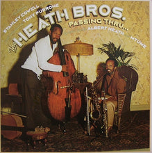 Load image into Gallery viewer, The Heath Brothers : Passing Thru... (LP, Album)