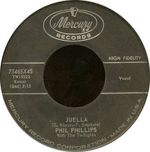 Load image into Gallery viewer, Phil Phillips With The Twilights : Sea Of Love / Juella (7", Single)