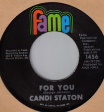 Load image into Gallery viewer, Candi Staton : I&#39;d Rather Be An Old Man&#39;s Sweetheart (Than A Young Man&#39;s Fool) / For You (7&quot;, Single)