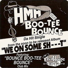 Load image into Gallery viewer, H.M.H. : Boo-Tee Bounce (12&quot;)