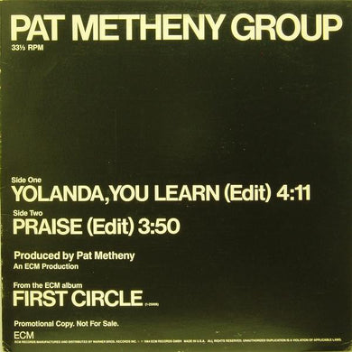 Pat Metheny Group : Yolanda, You Learn (Edit) / Praise (Edit) (12