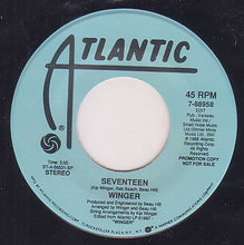 Load image into Gallery viewer, Winger : Seventeen (7", Promo)