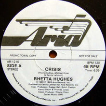 Load image into Gallery viewer, Rhetta Hughes : Crisis (12&quot;, Promo)