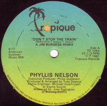 Load image into Gallery viewer, Phyllis Nelson : Don&#39;t Stop The Train (12&quot;)