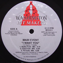 Load image into Gallery viewer, Main Event : I Want You (12&quot;, Maxi)