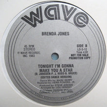 Load image into Gallery viewer, Brenda Jones : Tonight I&#39;m Gonna Make You A Star (12&quot;, Single, Promo)