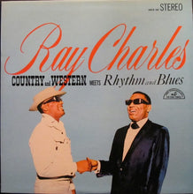 Load image into Gallery viewer, Ray Charles With The Jack Halloran Singers And The Raelets* : Country And Western Meets Rhythm And Blues (LP, Album)