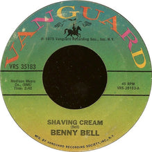 Load image into Gallery viewer, Benny Bell : Shaving Cream (7", Single)