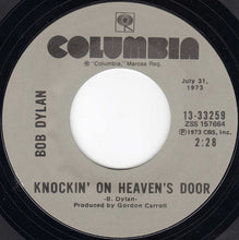 Load image into Gallery viewer, Bob Dylan : Knockin' On Heaven's Door / A Fool Such As I (7", Single, RE)