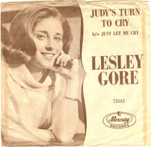 Load image into Gallery viewer, Lesley Gore : Judy's Turn To Cry (7", Single, Styrene)