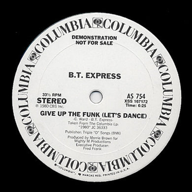 B.T. Express : Give Up The Funk (Let's Dance) (12