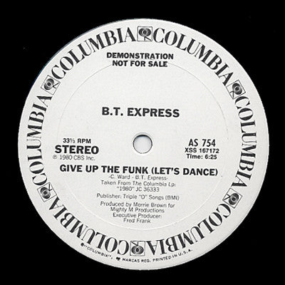 B.T. Express : Give Up The Funk (Let's Dance) (12