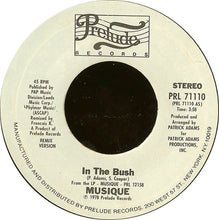 Load image into Gallery viewer, Musique : In The Bush (7", Styrene, Pit)