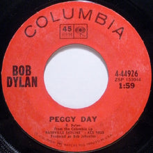Load image into Gallery viewer, Bob Dylan : Lay Lady Lay (7", Styrene)