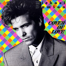 Load image into Gallery viewer, Michael Damian : Cover Of Love (12&quot;)