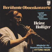 Load image into Gallery viewer, Jean-Marie Leclair, Alessandro Marcello, Antonio Vivaldi, Georg Philipp Telemann, Heinz Holliger, Mitglieder Der Staatskapelle Dresden, Vittorio Negri : Berühmte Oboenkonzerte (LP)