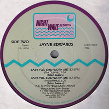 Load image into Gallery viewer, Jayne Edwards : Baby You Can Work Me (12&quot;, Maxi)