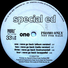 Load image into Gallery viewer, Special Ed : Neva Go Back / Just A Killa (12&quot;, Promo)