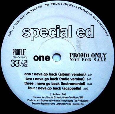Special Ed : Neva Go Back / Just A Killa (12
