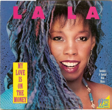 La La : My Love Is On The Money (12